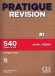 Pratique Révision - Niveau B1 - Livre + Corrigés + Audio téléchargeable. Autor: Liria Philippe, Bentifraouine Jugurta. Dadada.pl Okładka książki Pratique Révision - Niveau B1 - Livre + Corrigés + Audio téléchargeable