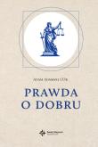 Prawda o dobru. Autor: Adam Adamski COr. Dadada.pl Okładka książki Prawda o dobru