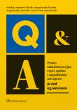 Prawo administracyjne - część ogólna i zagadnienia ustrojowe. Przed egzaminem. Autor: Ruczkowski Piotr, Augustyniak Monika, Czerw Jarosław. Dadada.pl Okładka książki Prawo administracyjne - część ogólna i zagadnienia ustrojowe. Przed egzaminem