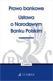 Prawo bankowe. Ustawa o Narodowym Banku Polskim. Autor: Opracowanie zbiorowe. Dadada.pl Okładka książki Prawo bankowe. Ustawa o Narodowym Banku Polskim
