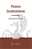 Prawo budowlane. Warunki techniczne. Autor:   Praca zbiorowa. Dadada.pl Okładka książki Prawo budowlane. Warunki techniczne