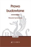 Prawo budowlane. Warunki techniczne wyd. 40. Autor: Opracowanie zbiorowe. Dadada.pl Okładka książki Prawo budowlane. Warunki techniczne wyd. 40