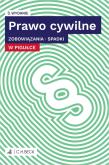 Prawo cywilne w pigułce. Zobowiązania. Spadki + testy online wyd. 2024. Autor: Opracowanie zbiorowe. Dadada.pl Okładka książki Prawo cywilne w pigułce. Zobowiązania. Spadki + testy online wyd. 2024