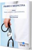 Okładka książki Prawo i medycyna T.1