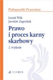 Okładka książki Prawo i proces karny skarbowy