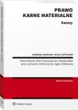 Prawo karne materialne. Kazusy. Autor: Lachowski Jerzy, Agata Ziółkowska, Michał Leciak, Marcin Berent, Daśko Natalia, Chrzczonowicz Piotr. Dadada.pl Okładka książki Prawo karne materialne. Kazusy