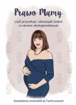 Prawo Mamy, czyli obowiązki i przywileje kobiet w okresie okołoporodowym. Kompleksowy przewodnik po Twoich prawach.. Autor: Rułkowska Joanna. Dadada.pl Okładka książki Prawo Mamy, czyli obowiązki i przywileje kobiet w okresie okołoporodowym. Kompleksowy przewodnik po Twoich prawach.