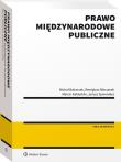 Prawo międzynarodowe publiczne. Autor: Marcin Kałduński, Bierzanek Remigiusz, Symonides Janusz, Balcerzak Michał. Dadada.pl Okładka książki Prawo międzynarodowe publiczne