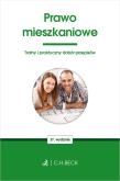 Prawo mieszkaniowe wyd. 27. Autor: Opracowanie zbiorowe. Dadada.pl Okładka książki Prawo mieszkaniowe wyd. 27