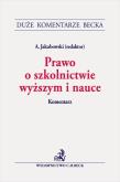 Okładka książki Prawo o szkolnictwie wyższym i nauce. Komentarz