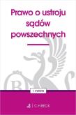 Prawo o ustroju sądów powszechnych. Autor:   Praca zbiorowa. Dadada.pl Okładka książki Prawo o ustroju sądów powszechnych