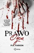 Prawo ojca. Krwią naznaczone. Autor: Farion P.K.. Dadada.pl Okładka książki Prawo ojca. Krwią naznaczone