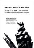 Prawo po 11 września. Wpływ 20 lat walki.... Autor: red. Milena Ingelevic-Citak, Marcin Marcinko, Zuz. Dadada.pl Okładka książki Prawo po 11 września. Wpływ 20 lat walki...