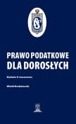 Prawo podatkowe dla dorosłych. Autor: Witold Modzelewski. Dadada.pl Okładka książki Prawo podatkowe dla dorosłych