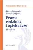 Prawo rodzinne i opiekuńcze. Autor: dr hab. Marek Andrzejewski, prof. INP PAN, prof. zw. dr hab. Tadeusz Smyczyński. Dadada.pl Okładka książki Prawo rodzinne i opiekuńcze