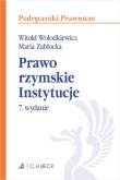 Prawo rzymskie. Instytucje. Autor: prof. dr hab. Witold Wołodkiewicz, prof. dr hab. Maria Zabłocka. Dadada.pl Okładka książki Prawo rzymskie. Instytucje