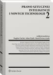 Prawo sztucznej inteligencji i nowych technologii 2. Autor: Świerczyński Marek, Fischer Bogdan, Pązik Adam. Dadada.pl Okładka książki Prawo sztucznej inteligencji i nowych technologii 2