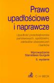 Okładka książki Prawo upadłościowe i naprawcze wyd. 5.Teksty Ustaw