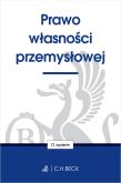 Prawo własności przemysłowej wyd. 17. Autor: Opracowanie zbiorowe. Dadada.pl Okładka książki Prawo własności przemysłowej wyd. 17