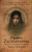 Prawo Zaciemnienia. Autor: Tadeusz Markowski. Dadada.pl Okładka książki Prawo Zaciemnienia