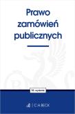 Prawo zamówień publicznych wyd. 36. Autor: opracowanie redakcyjne. Dadada.pl Okładka książki Prawo zamówień publicznych wyd. 36