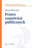 Prawo zamówień publicznych. Autor: dr Maciej Lubiszewski. Dadada.pl Okładka książki Prawo zamówień publicznych