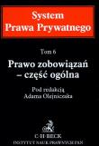 Okładka książki Prawo zobowiązań Część ogólna t.6