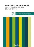Prfung Express Goethe-Zertifikat B2. Autor: Heide Stiebeler, Frauke van der Werff. Dadada.pl Okładka książki Prfung Express Goethe-Zertifikat B2
