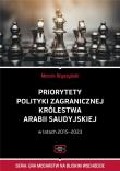 Priorytety polityki zagranicznej Królestwa.... Autor: Styszyński Marcin. Dadada.pl Okładka książki Priorytety polityki zagranicznej Królestwa...