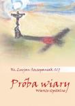 Okładka książki Próba wiary. Wiersze szpitalne
