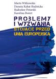 Problemy i wyzwania stojące przed Unią Europejską. Autor:   Praca zbiorowa. Dadada.pl Okładka książki Problemy i wyzwania stojące przed Unią Europejską