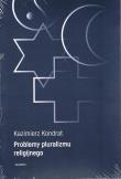 Okładka książki Problemy pluralizmu religijnego