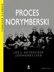 Proces norymberski. Autor: Heydecker Joe J., Leeb Johannes. Dadada.pl Okładka książki Proces norymberski