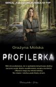 Profilerka. Autor: Molska Grażyna. Dadada.pl Okładka książki Profilerka