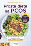 Prosta dieta na PCOS. Autor: Melissa Groves. Dadada.pl Okładka książki Prosta dieta na PCOS
