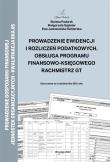 Prowadzenie ewidencji i rozliczeń podatkowyh EKA05. Autor: Bożena Padurek, Ewa Janiszewska Świderska, Małgor. Dadada.pl Okładka książki Prowadzenie ewidencji i rozliczeń podatkowyh EKA05