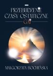 Okładka książki Przebudzenie - Czasy ostateczne