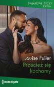 Przecież się kochamy. Autor: Fuller Louise. Dadada.pl Okładka książki Przecież się kochamy
