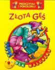 Okładka książki Przeczytaj i pokoloruj. Bajka...Złota gęś