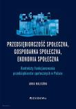 Okładka książki Przedsiębiorczość społeczna, gospodarka społeczna