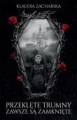 Okładka książki Przeklęte trumny zawsze są zamknięte