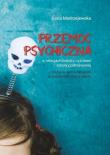 Przemoc psychiczna w relacjach między uczniami.... Autor: Daria Modrzejewska. Dadada.pl Okładka książki Przemoc psychiczna w relacjach między uczniami...