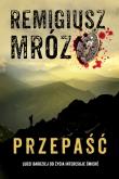 Przepaść wyd. kieszonkowe. Autor: Remigiusz Mróz. Dadada.pl Okładka książki Przepaść wyd. kieszonkowe