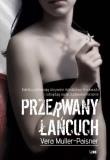 Przerwany łańcuch. Autor: Muller-Paisner Vera. Dadada.pl Okładka książki Przerwany łańcuch