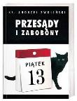 Przesądy i zabobony. Autor: Andrzej Zwoliński. Dadada.pl Okładka książki Przesądy i zabobony