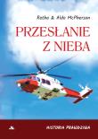 Przesłanie z Nieba. Autor: Retah McPherson, Aldo McPherson. Dadada.pl Okładka książki Przesłanie z Nieba