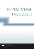 Przestrzenie przekładu. Autor: red. Jolanta Lubocha-Kruglik, Oksana Małysa. Dadada.pl Okładka książki Przestrzenie przekładu