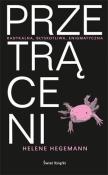 Okładka książki Przetrąceni - Helene Hegemann