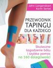 Przewodnik tapingu dla każdego. Autor: John Langendoen. Dadada.pl Okładka książki Przewodnik tapingu dla każdego
