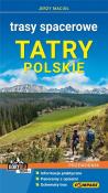 Przewodnik - Tatry Polskie. Trasy spacerowe w.2023. Autor:   Praca zbiorowa. Dadada.pl Okładka książki Przewodnik - Tatry Polskie. Trasy spacerowe w.2023